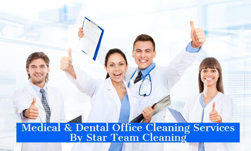 Medical & Dental Office Cleaning Services-star team cleaning